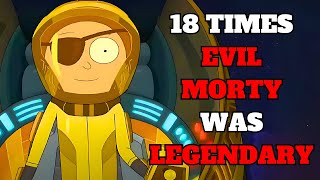 18 TIMES EVIL MORTY WAS LEGENDARY