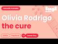 The Cure Lower Key Olivia Rodrigo Acoustic Karaoke 