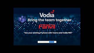 Vodia Networks and Fanvil Webinar
