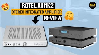 Rotel A11MKII Stereo Integrated Amplifier Review The Ultimate Value Packed Amp f