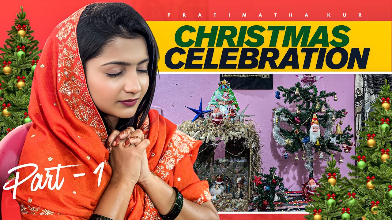 Christmas celebration 🥳  part =1￼