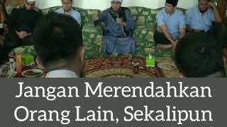 Ustadz Buya Yahya  Jangan Merendahkan Orang Lain