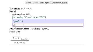 Using the Interactive Proof Editor by Robert Atkey to prove "A implies A" screenshot 4