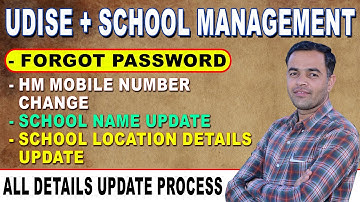 Udise Plus School Management 2024-25 | Password Forgot, School Additional Details Update