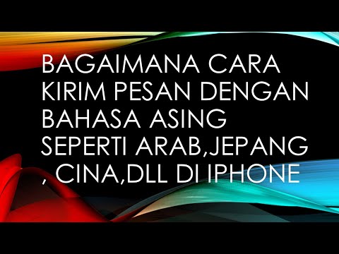 Video: Bagaimana Cara Mengirim SMS Ke Cina