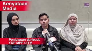 Kenyataan Media | Penjelasan YDP MPP UiTM Berkenaan Isu 16 Mei 2024