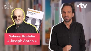 Salman Rushdie Joseph Anton La Ptite Librairie