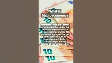 What is Macroeconomics