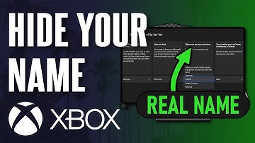 How to Change Who Can See Your Real Name on Xbox Series X|S & Xbox One