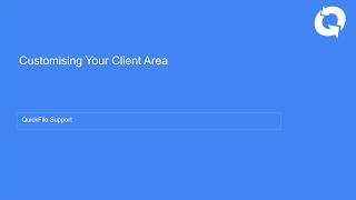 Customising Your Client Area in QuickFile: Branding & Advanced Options