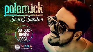 Polemick - Bu Suç Benim Değil | Official Audio