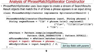 Java SearchWithParallelSpliterator PhraseMatchSpliterator Constructor & tryAdvance() Method