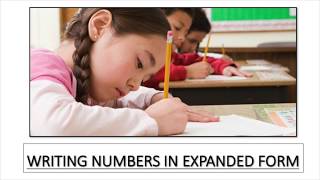 Year 4 Math, Lesson 6, Writing numbers in expanded form