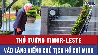 Download lagu Timor-Leste Prime Minister Pays Respects at Ho Chi Minh Mausoleum - VNAMedia