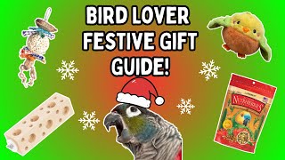 Bird Lover Festive Gift Guide - Great Gifts For Parrot Lovers! | TheParrotTeacher AD