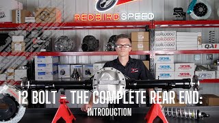 12 Bolt - The Complete Rear End Introduction To The 12 Bolt Housing, Axles, Differential, Brakes