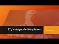 El príncipe de Maquiavelo