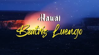 Beatriz Luengo - Hawái [Respuesta] (Letra) chords