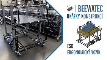 BEEWATEC ERGONOMICS - ESD vozík se zdvižným zařízením┃ESD trolley with lifting device