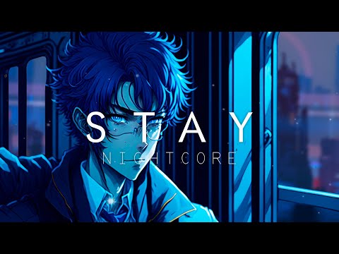 Nightcore - Stay (Lyrics)