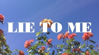 Video thumbnail of "5sos — lie to me (lyrics)"