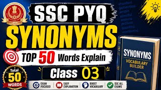 SSC PYQ Synonyms | SSC Vocabulary Class 03 | Most Important Synonyms For SSC CGL CHSL MTS CPO |