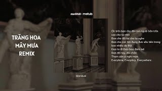 Trăng Hoa Mây Mưa Remix - Bình Gold x memix [Lyrics Video)