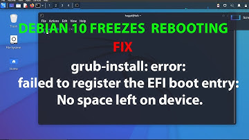 LINUX : grub-install: error: failed to register the EFI boot entry: No space left on device.
