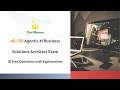 AB-100 Agentic AI Business Solutions Architect Exam | 10 Free Questions with Explanations