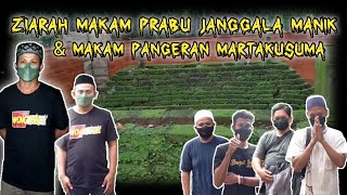 Ziarah Ke Makam Prabu Janggala Manik dan Pangeran Arya Martakusuma || Di Lereng Kaki Gunung Ciremai