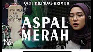 LAGU SUARA RAKYAT || ASPAL MERAH || AFFAN KURNIAWAN - NOIRNA RAP HIJAB (Official Music VideO)
