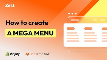 How to Create a Shopify Mega Menu | Zest theme Shopify tutorial