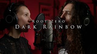 Root Zero - Dark Rainbow (Live Playthrough)