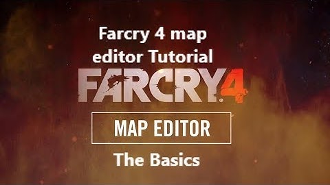 Farcy 4 map editor tutorial: The basics