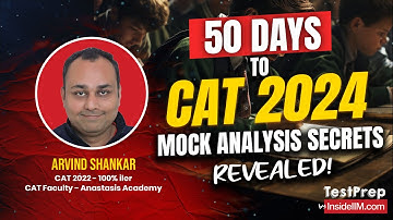 How to Analyze CAT Mocks Like a Pro ft. Arvind Shankar (Boost your CAT Score 🚀)