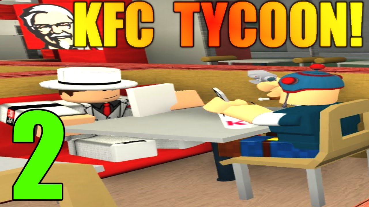 Roblox Kfc Tycoon Lets Play Ep 2 Dantdm Likes Kfc - kfc roblox id picture