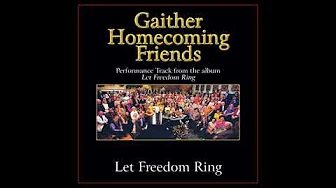 Let Freedom Ring Backing Track WITHOUT Vocal - Original Key Let Freedom Ring Backing Track WITHOUT Vocal - Original Key