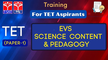 TET - Paper 1 || TET - EVS CONTENT  -   SCIENCE PEDAGOGY  || 08.04.2022 || TSAT