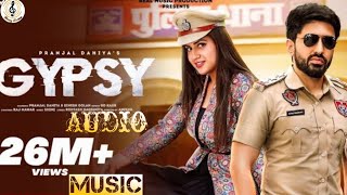 GYPSY (Balam Thanedar)|(Song Music) Pranjal Dahiya | Dinesh Golan | GD Kaur | New Haryanvi Song 2022