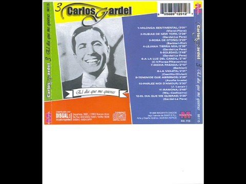 CARLOS GARDEL - A LA LUZ DEL CANDIL