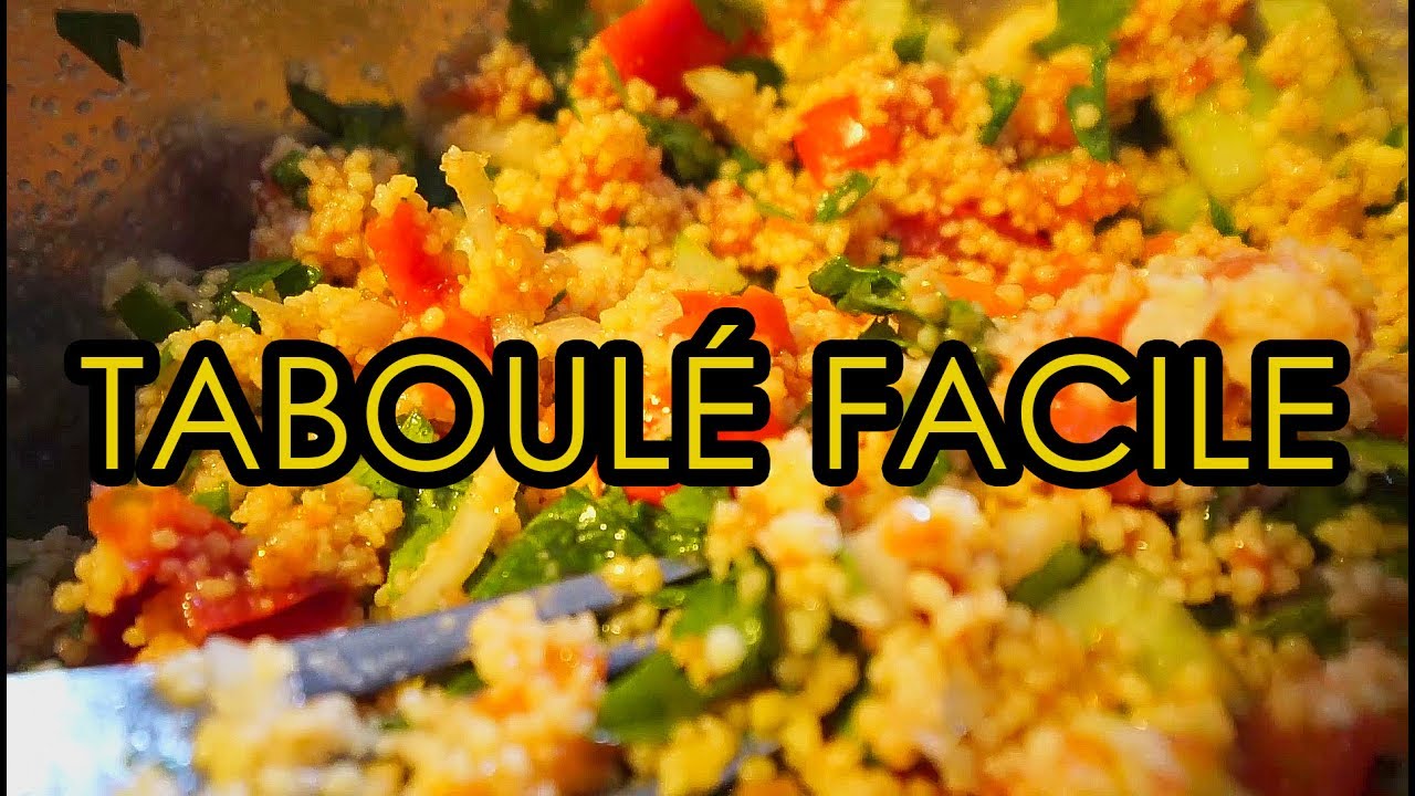 Recette du taboulé facile (Recette #4) - YouTube Recette du taboulé facile (Recette #4) - YouTube
