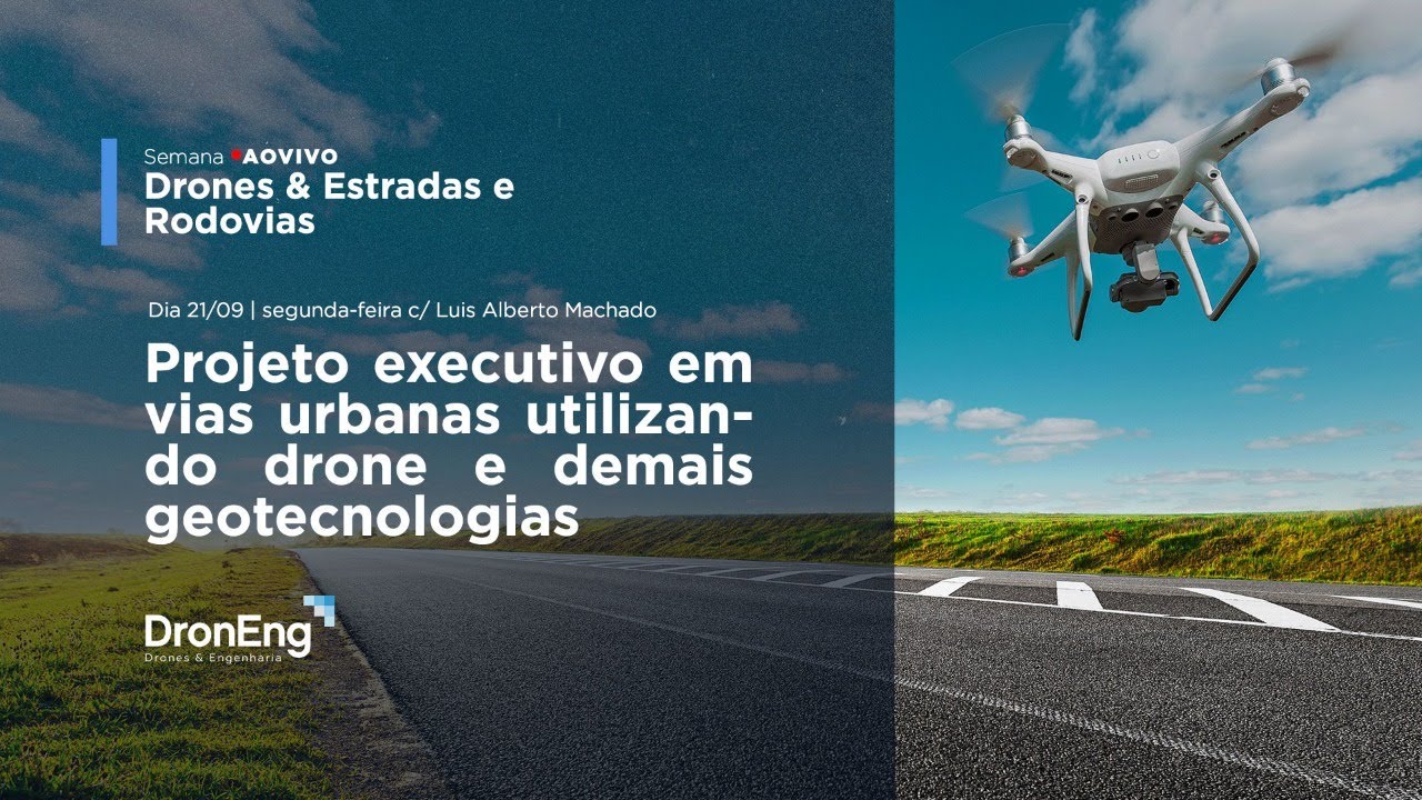 [Semana Ao Vivo - Aula 1] Drones & Estradas e Rodovias - YouTube