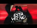 Esta Vez No 🙌 - Marcy La Melodia La Lenta Love Rap (Video Lyrics)
