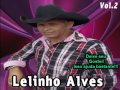 Lelinho Alves Vol 2 Completo