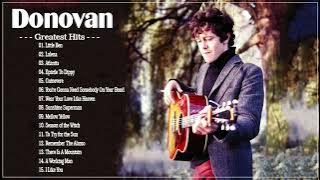 Donovan Songs -  Best Donovan Songs - Donovan Greatest Hits Full Album