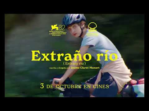 Estrany riu (Extraño río), de Jaume Claret Muxart | Estreno en cines 3 octubre