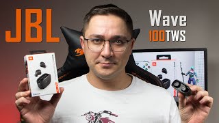 JBL Wave 100TWS - хороший звук с басами и цена в $40! Обзор доступных беспроводных наушников