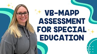 VB-MAPP Assessment for Special Education | Full SPED Ahead