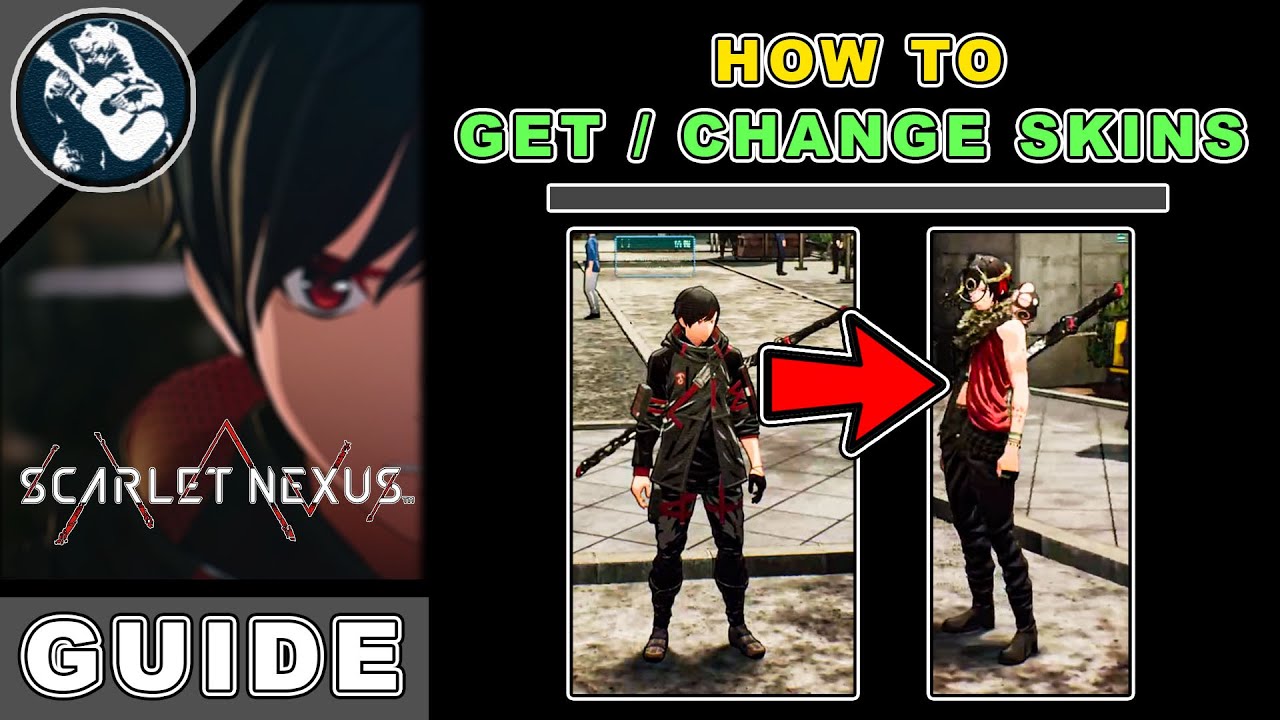 How to Get New Skins & Change the Visuals Skin in Scarlet Nexus