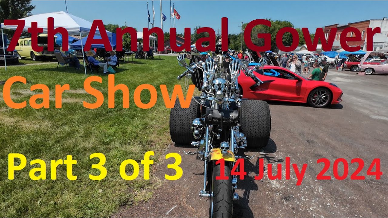 7th Annual Gower Car Show Part 3 of 3 YouTube